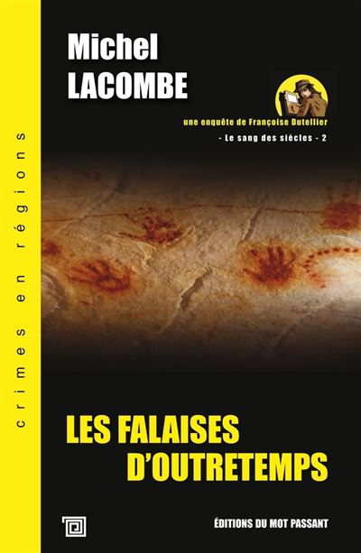 Les Falaises D'Outretemps - Michel Lacombe - Poche