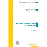 Les Thérapies familiales systémiques