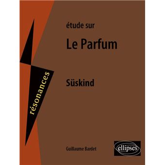 Süskind, Le parfum - 2e édition - 1