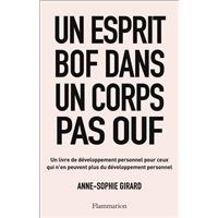 Un esprit bof dans un corps pas ouf