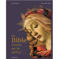 La Bible racontée par les peintres