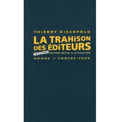La trahison des éditeurs