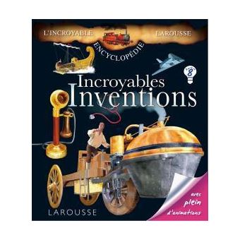 Incroyables inventions - 1