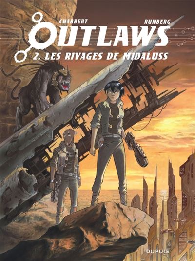 Outlaws - tome 2 - Les Rivages de Midaluss