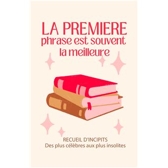 La première phrase est souvent la meilleure - 1