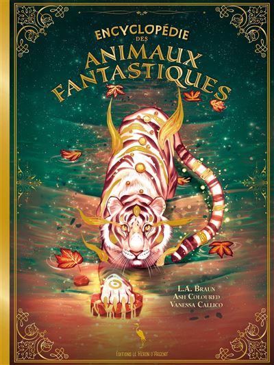 Encyclopédie des animaux fantastiques -  Ash Coloured - relié