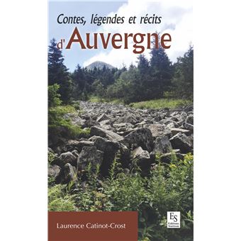 Contes, légendes et récits d'Auvergne - 1