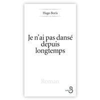 Je n'ai pas dansé depuis longtemps