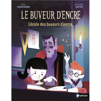 Le buveur d'encre - Le Buveur d'encre : L'école des buveurs d'encre - 1
