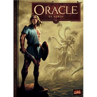 Oracle - Oracle, Le Héros T8 - 1