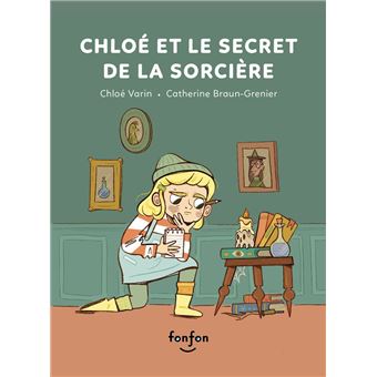 Chloé et le secret de la sorcière - 1