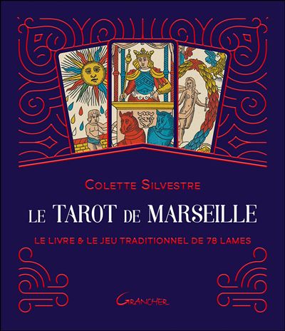 Le Tarot de Marseille - Coffret - Le livre & le jeu traditionnel de 78 lames