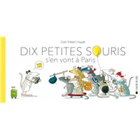 Dix petites souris s'en vont à Paris