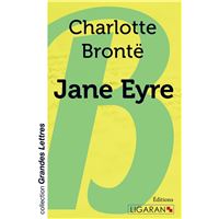 Jane Eyre (grands caractères)
