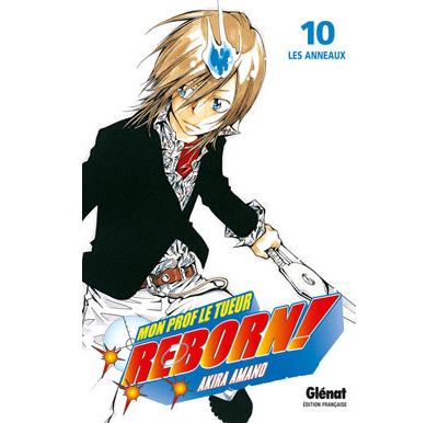 Vol.10 Reborn! (Les Anneaux)