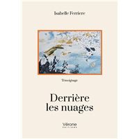 Derrière les nuages