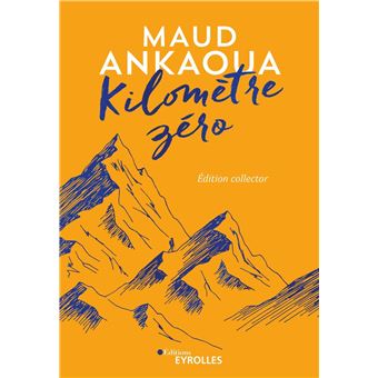 Kilomètre zéro (édition collector) - 1