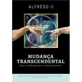 Mudança Transcendental - 1