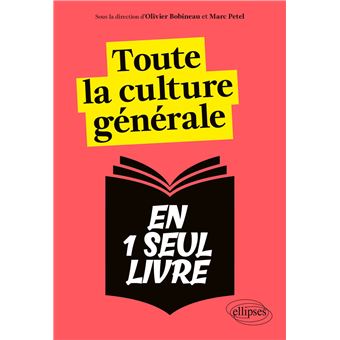 Toute la culture générale en un seul livre