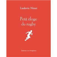 Petit éloge du rugby