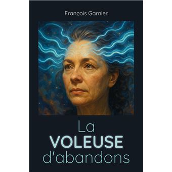 La Voleuse d'abandons - 1