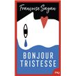 Bonjour tristesse