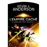 L'Empire caché: La Saga des Sept Soleils, T1
