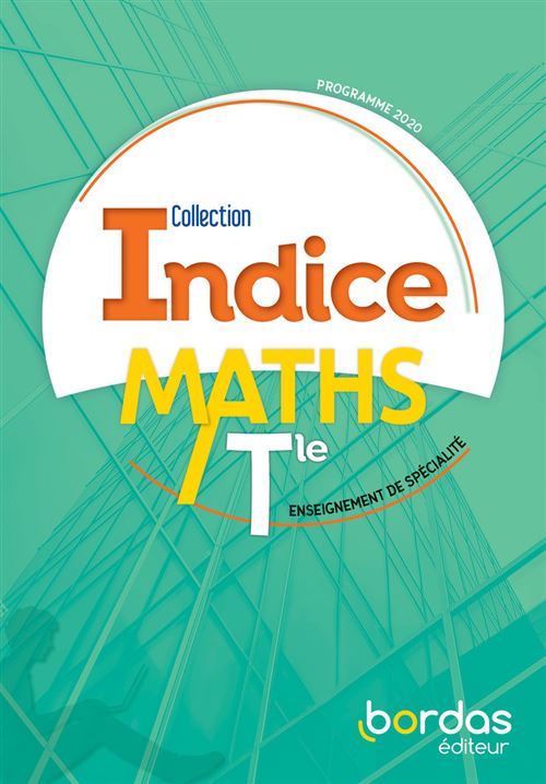 Maths terminale, enseignement de spécialité : manuel de l'élève : programme 2020 - Image 2