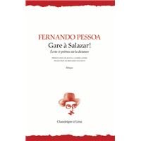 Gare à Salazar ! - Écrits et poèmes sur la dictature
