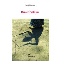 Danser l'ailleurs