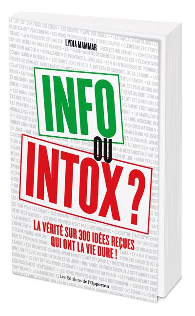 Info ou intox ? - Lydia Mammar - broché