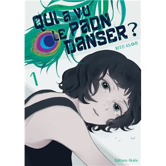 Qui A Vu Le Paon Danser ? - Qui A Vu Le Paon Danser ?, T1 - 1