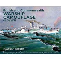 British and Commonwealth Warship Camouflage of WWII