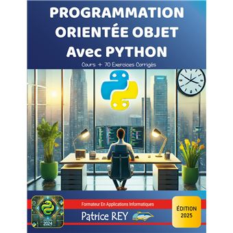 Programmation Orientée Objet Avec Python Édition 2025 - broché ...
