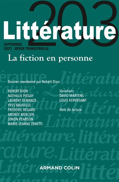 Littérature Nº203 3/2021 La fiction en personne