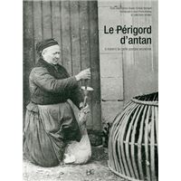 Le Périgord d'antan