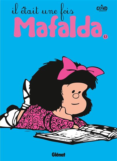 Mafalda - Tome 12 NE -  Quino - cartonné