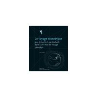 Voyage excentrique