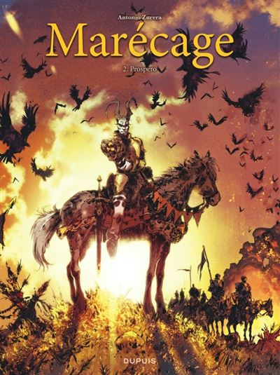 Marécage - Tome 2 - Prospero - Antonio Zurera - cartonné