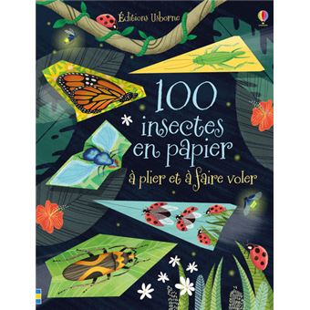 100 insectes en papier à plier et à faire voler - 1