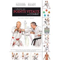 L'utilisation des points vitaux en combat