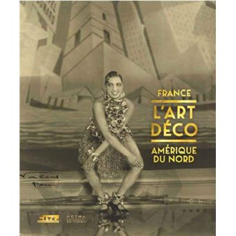 Art déco France-Amérique du Nord - 1