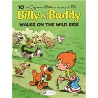 Billy & Buddy Vol. 10 - Walks on the Wild Side