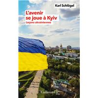 L'avenir se joue à Kyiv