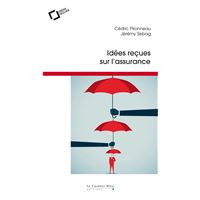 Idees recues sur l'assurance