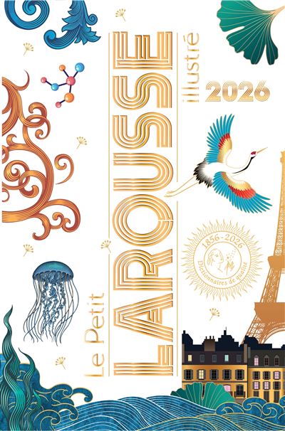 Petit Larousse Illustre 2026 - Collectif - Larousse - relie 