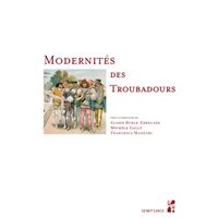 Modernités des troubadours