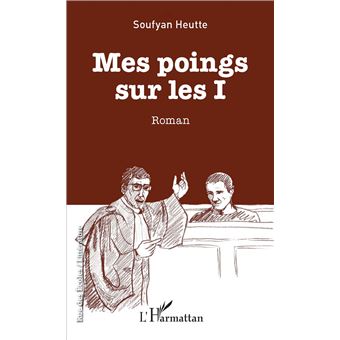 Mes poings sur les I - 1