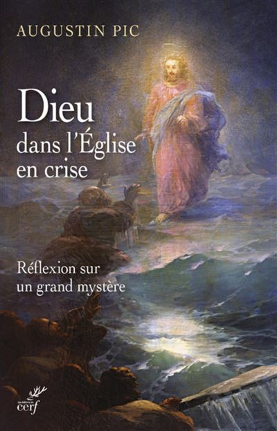 Dieu dans l'eglise en crise
