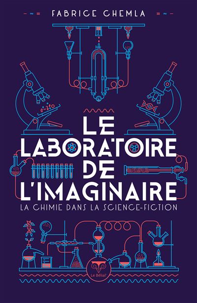 Le laboratoire de l'imaginaire La chimie dans la science